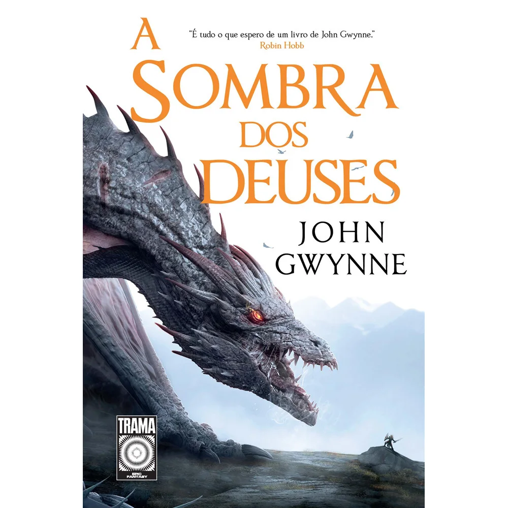 Livro - A sombra dos deuses - por John Gwynne - Editora Trama