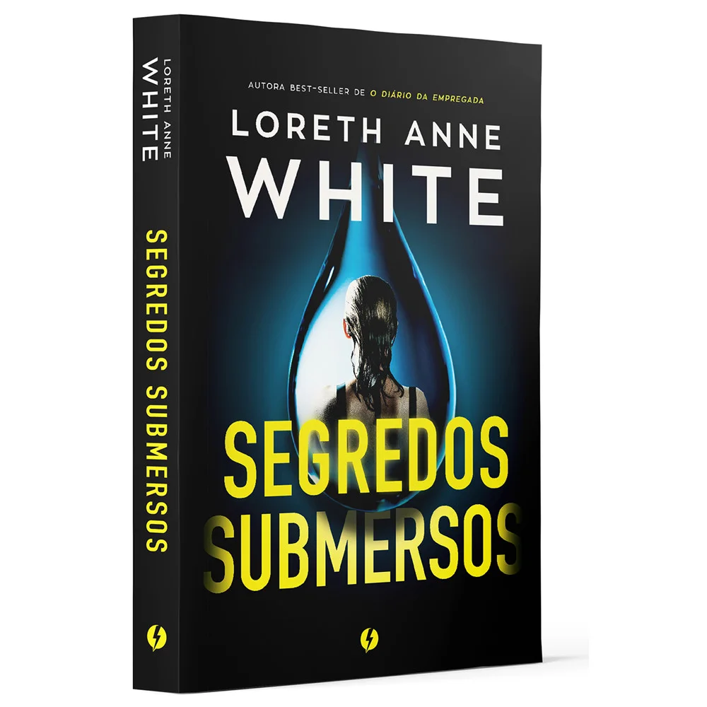 Livro - Segredos Submersos - por Loreth Anne White - Editora Excelsior