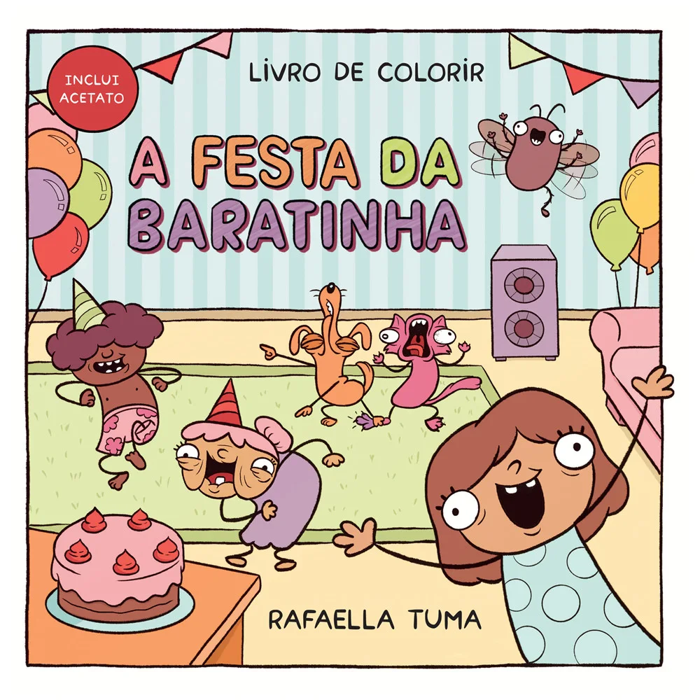 Livro - A festa da Baratinha - Livro de colorir - por Rafaella Tuma - Sextante