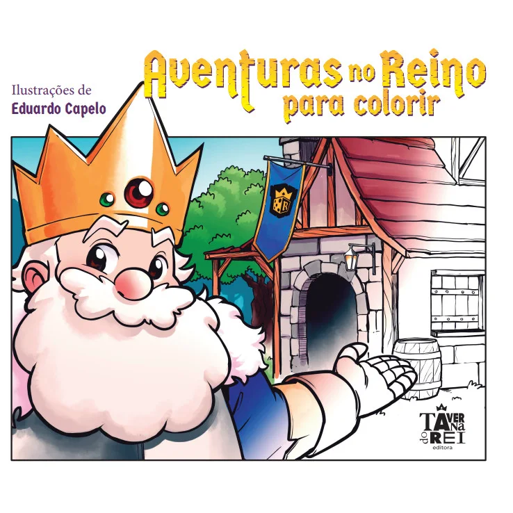 Livro - Aventuras no reino para colorir - Editora Taverna do Rei