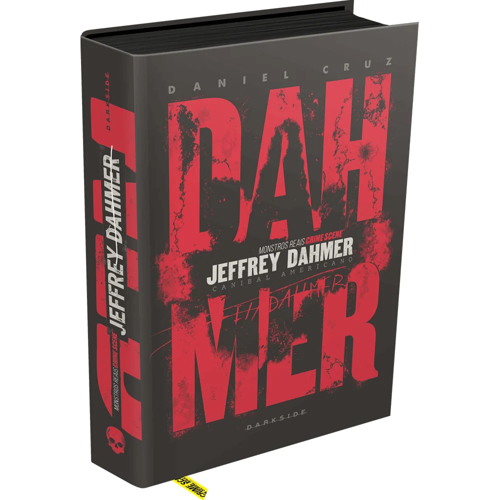 Livro - Jeffrey Dahmer: Canibal Americano - por Daniel Cruz - Editora Darkside -
