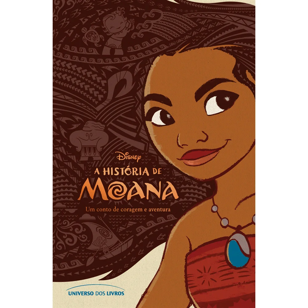 Livro - A história de Moana - por Kari Sutherland - Editora Universo dos Livros