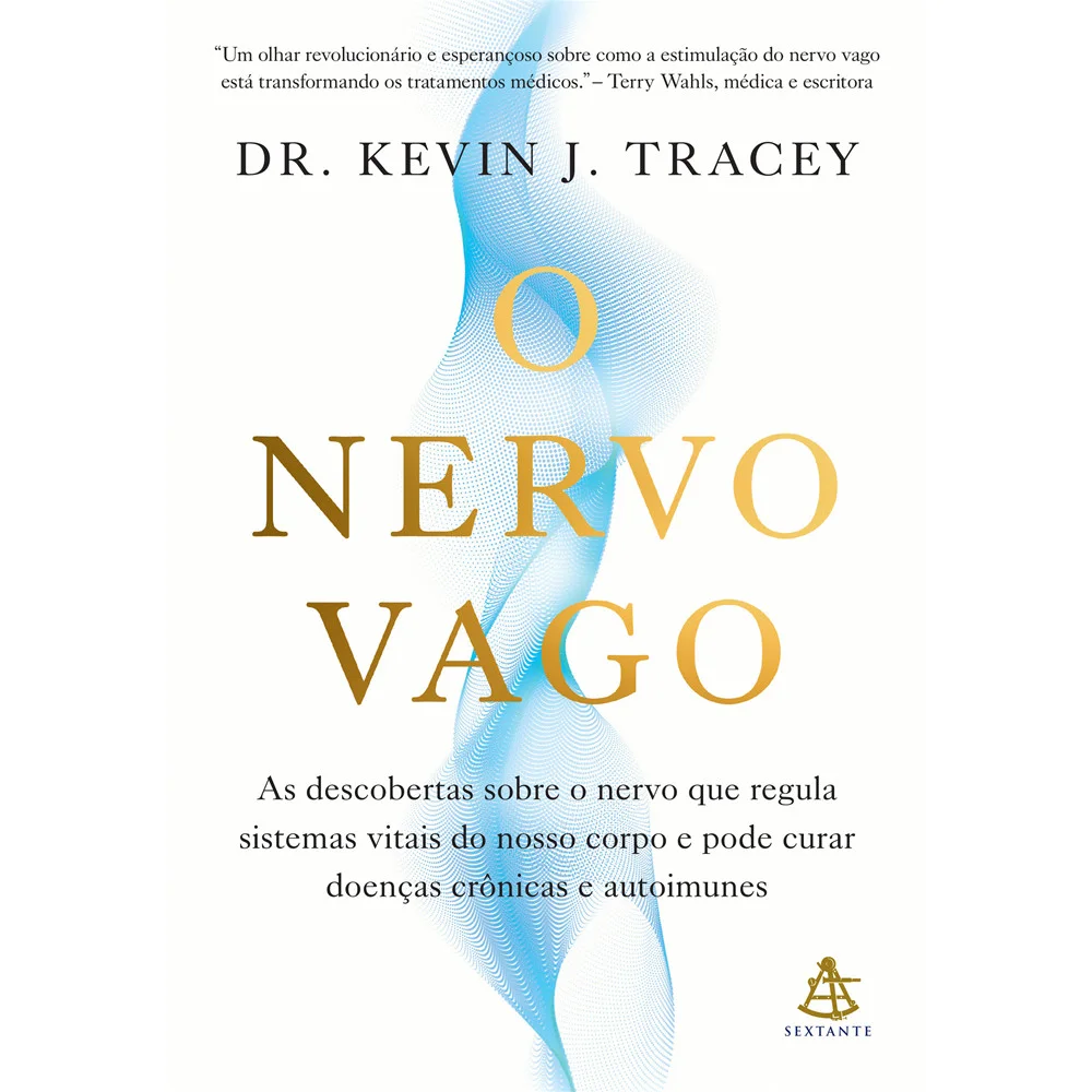 Livro - O nervo vago - por Kevin J. Tracey - Editora Sextante
