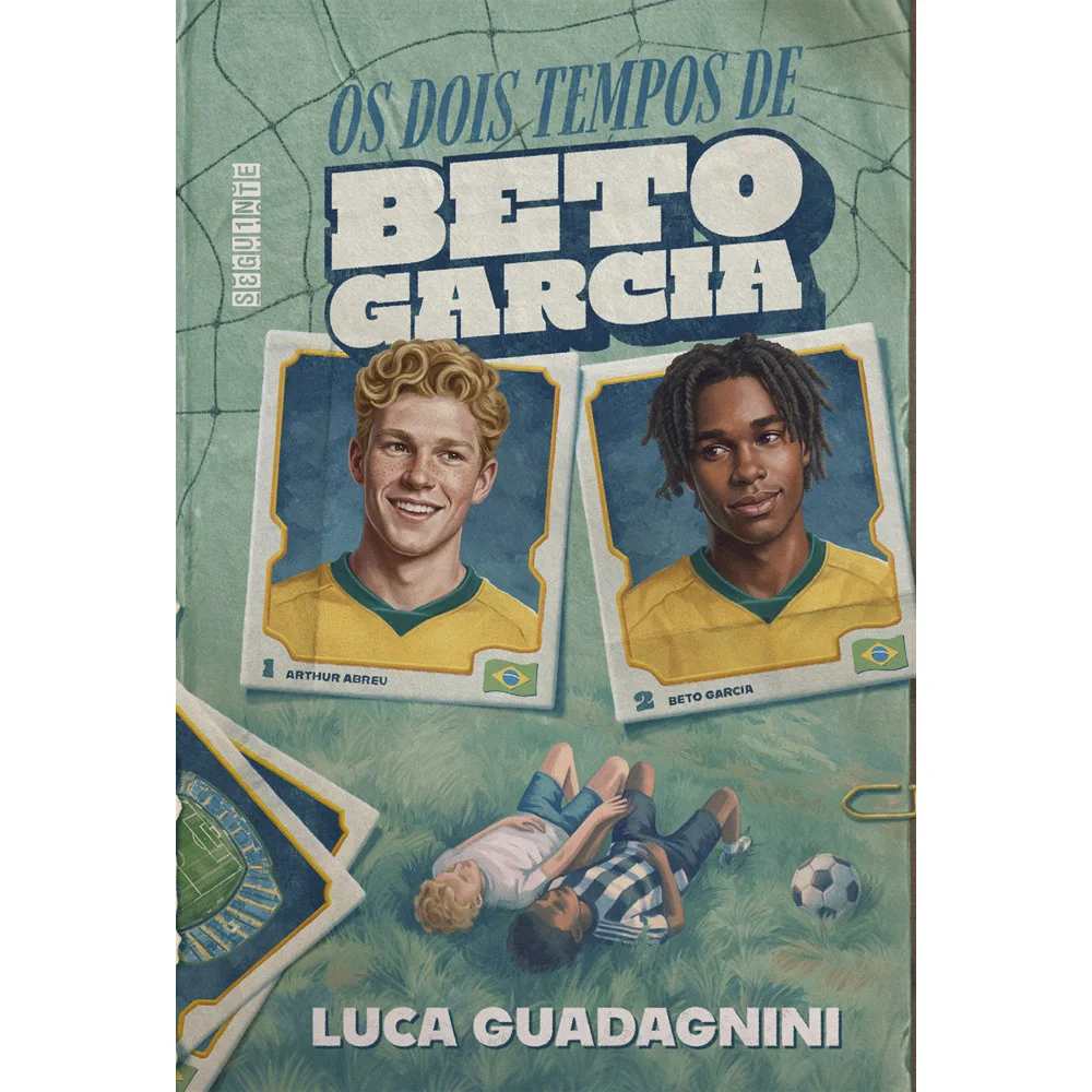 Livro - Os Dois Tempos de Beto Garcia - Novo - Editora Seguinte -