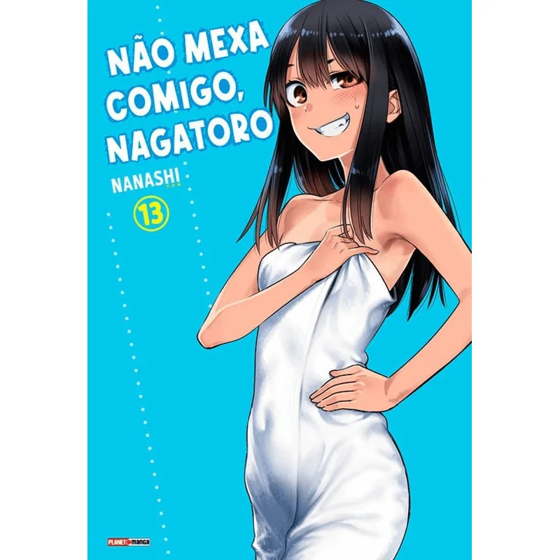 Mangá - Não mexa comigo, Nagatoro 13 - por Nanashi - Editora Panini