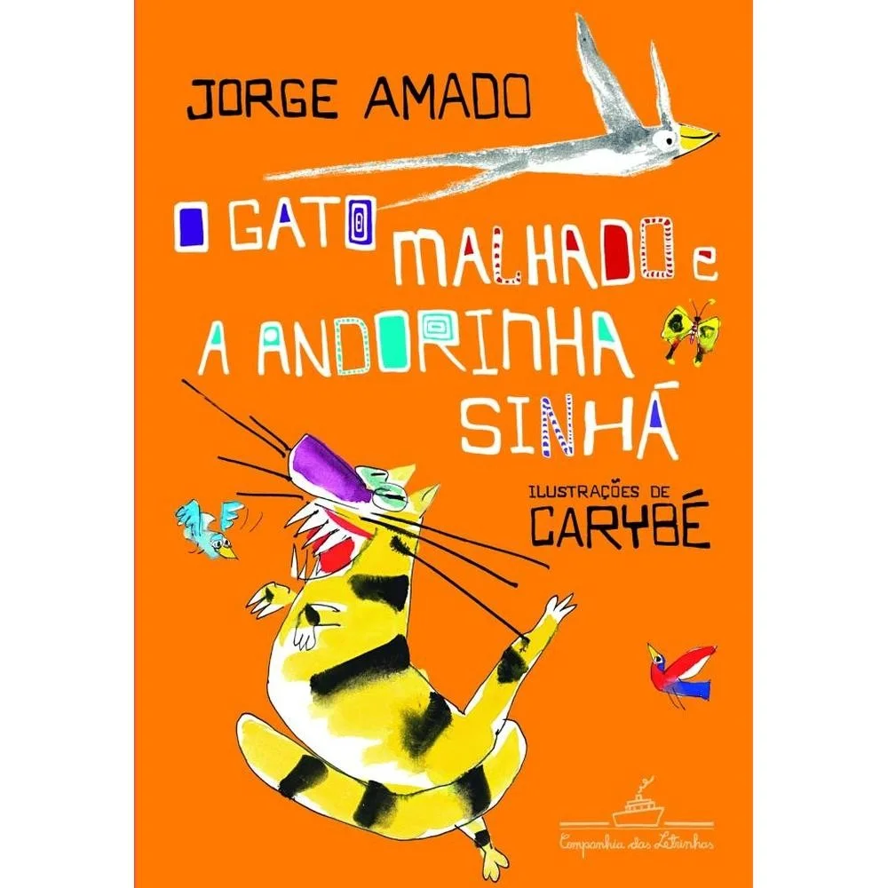 O gato malhado e a andorinha Sinhá