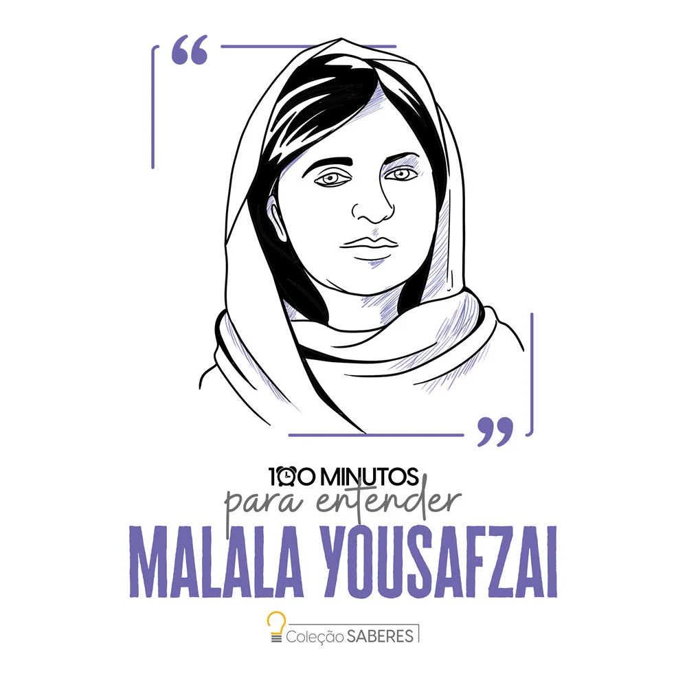 Livro - 100 minutos para entender Malala Yousafzai - por Astral Cultural - Editora Astral Cultural