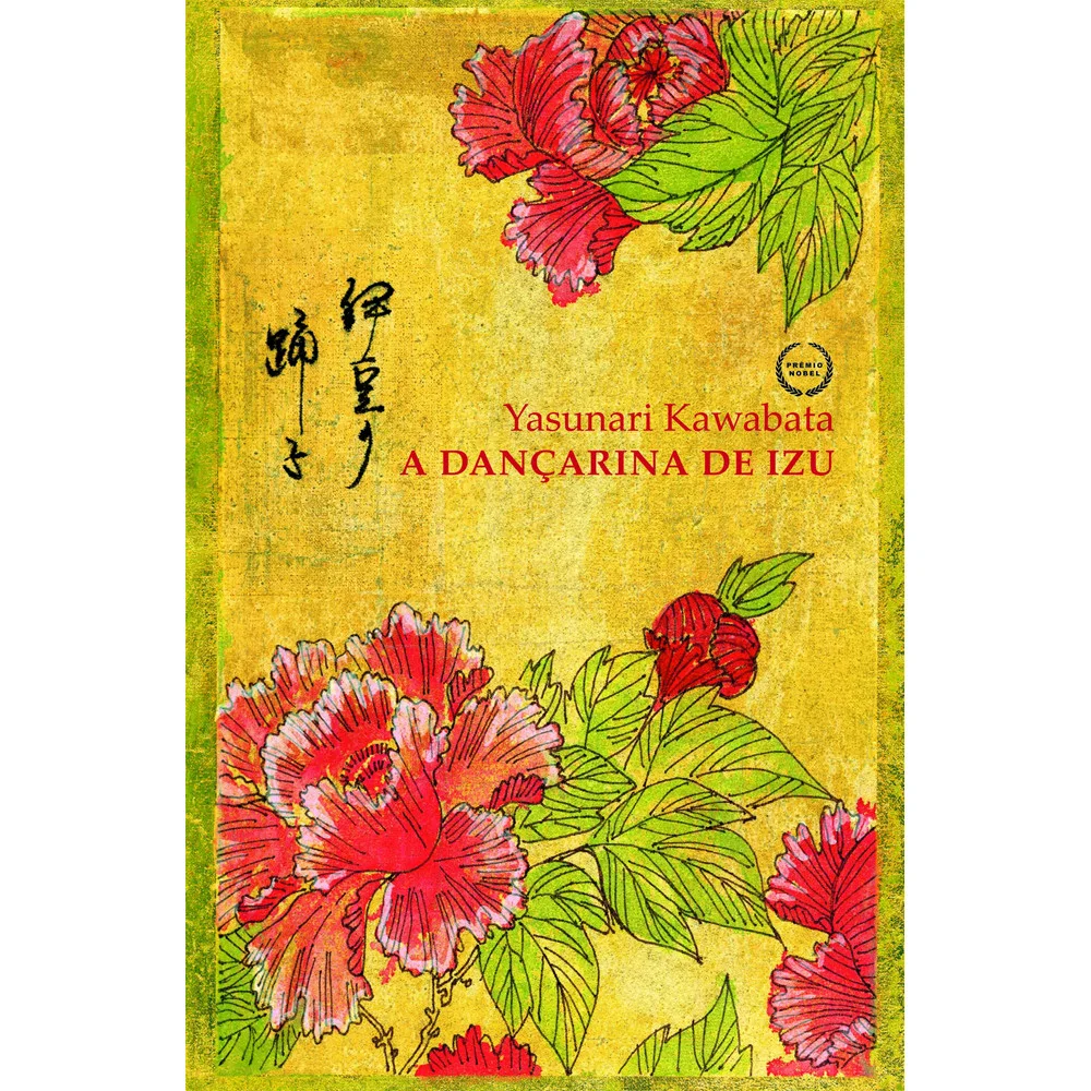 Livro - Dançarina de Izu - por Yasunari Kawabata - Editora Estação Liberdade