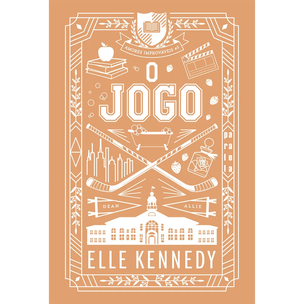 Livro - O jogo (Nova edição) - por Elle Kennedy - Editora Paralela