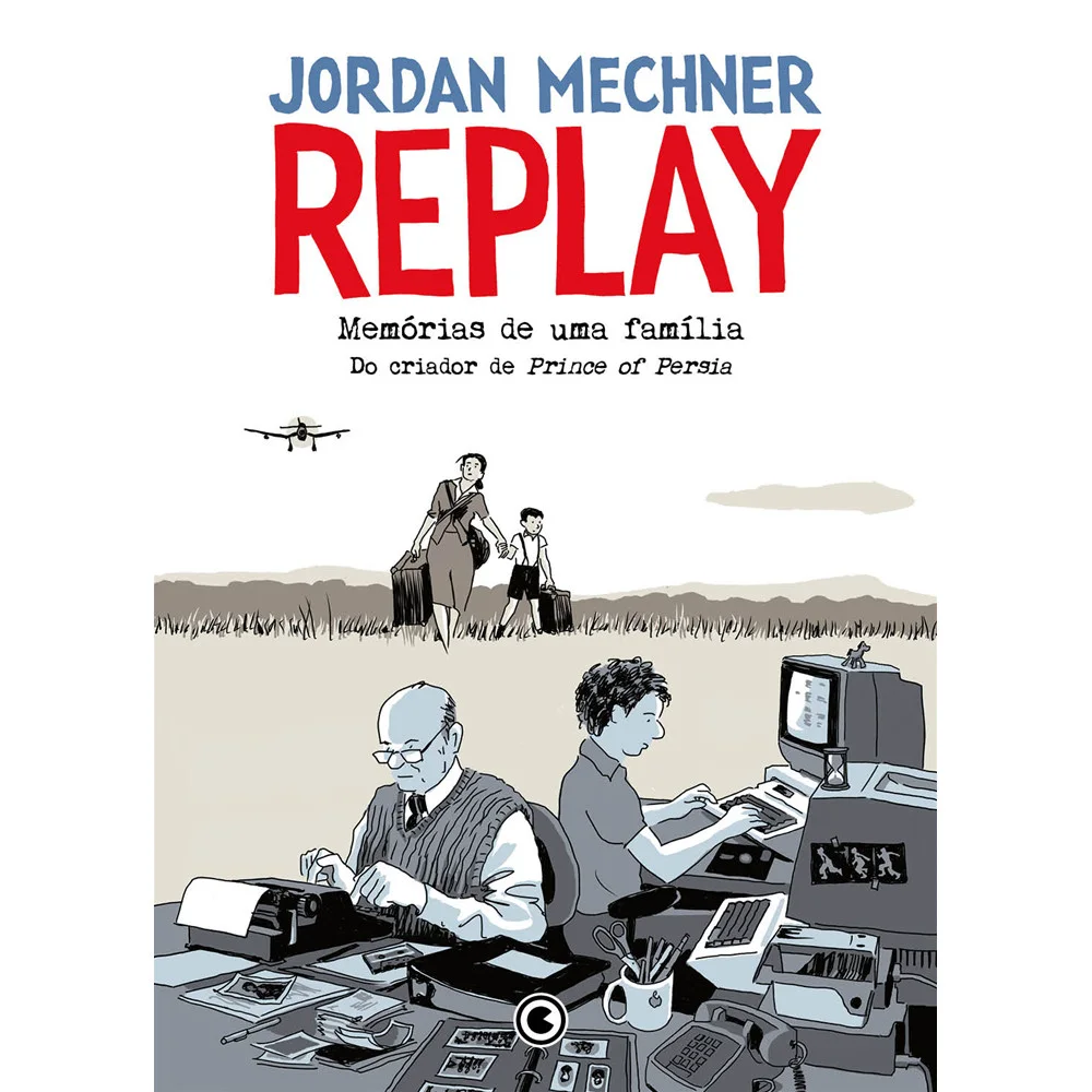 Livro - Replay - Memórias de uma família - por Jordan Mechner - Editora Conrad
