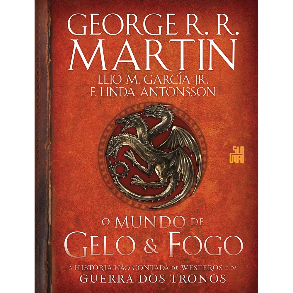 Livro - O mundo de gelo e fogo - Editora Suma