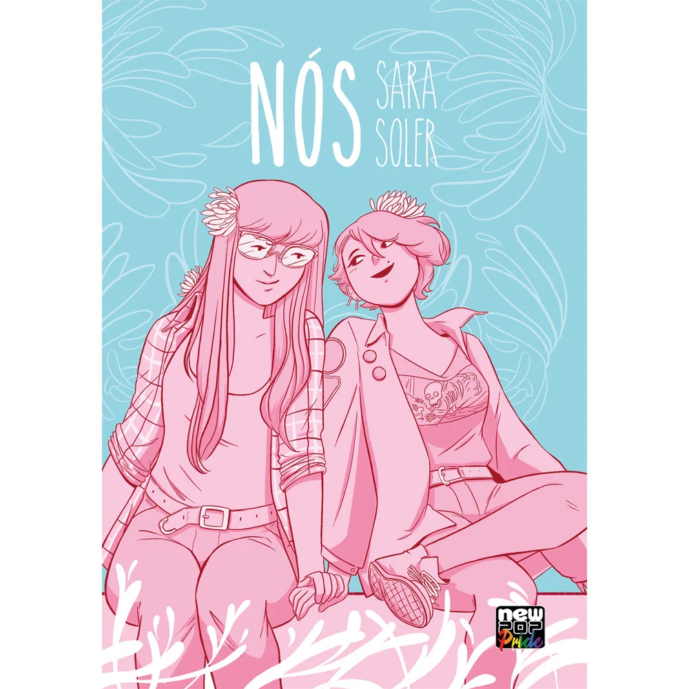 Livro - Nós (Volume Único) - por Sara Soler - Editora New Pop
