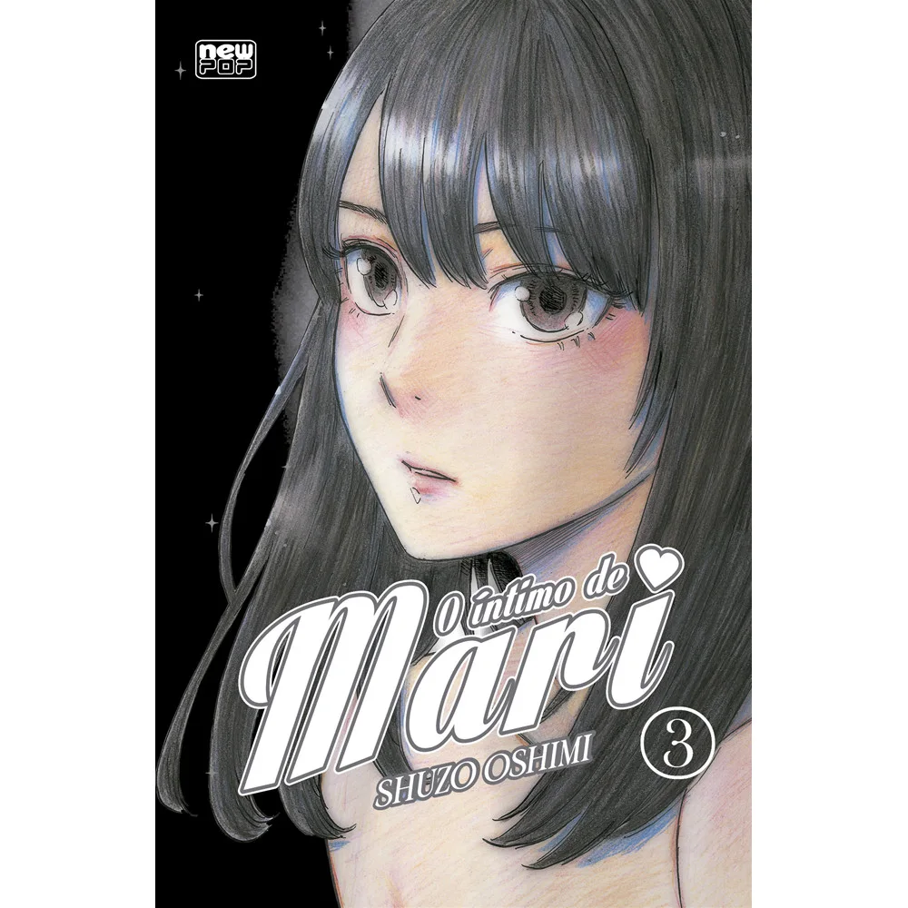 Mangá - O Íntimo de Mari: Volume 3 (Inside Mari) - por Shuzo Oshimi - Editora New Pop