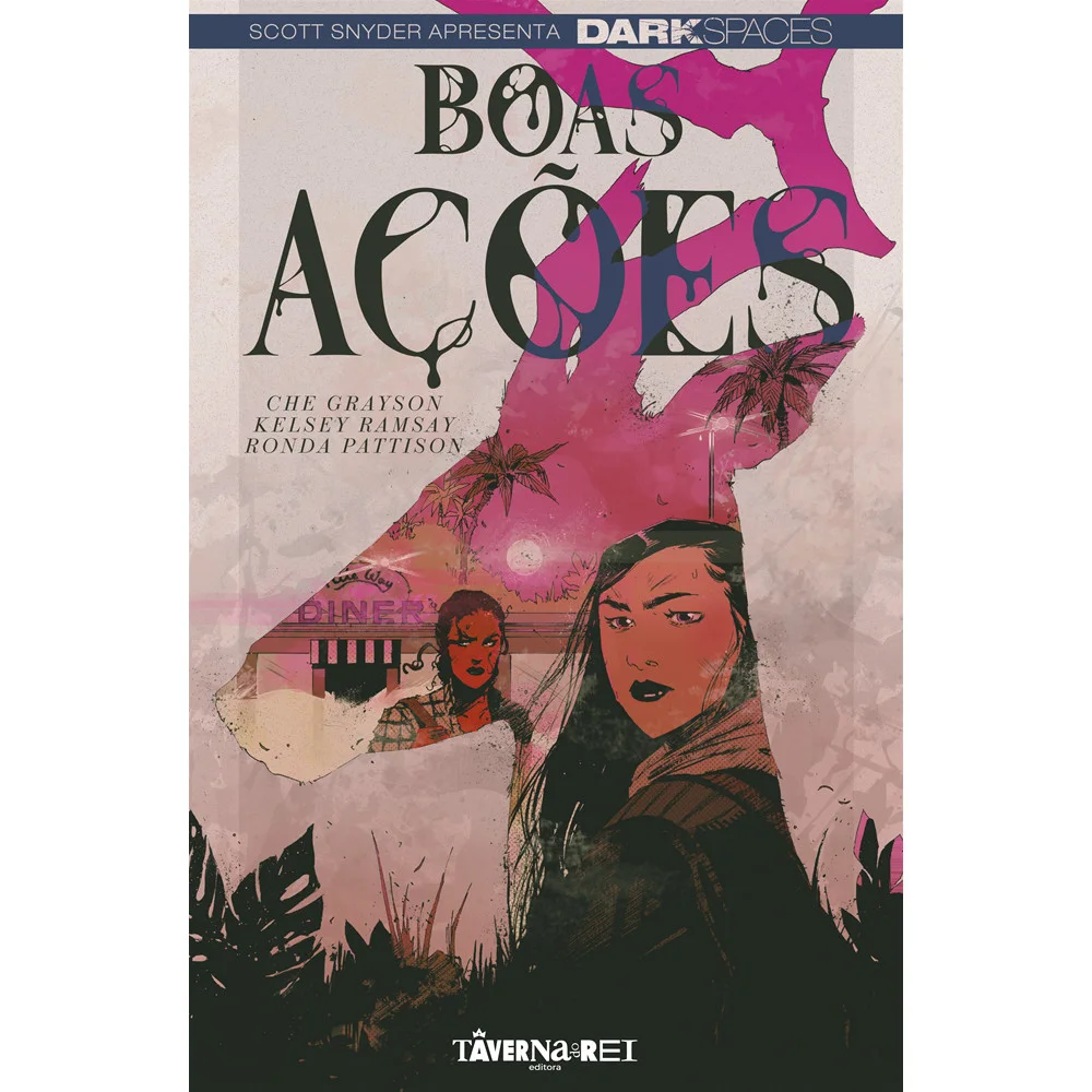 Comics - Dark Spaces - Boas Ações - por Che Grayson - Editora Taverna do Rei
