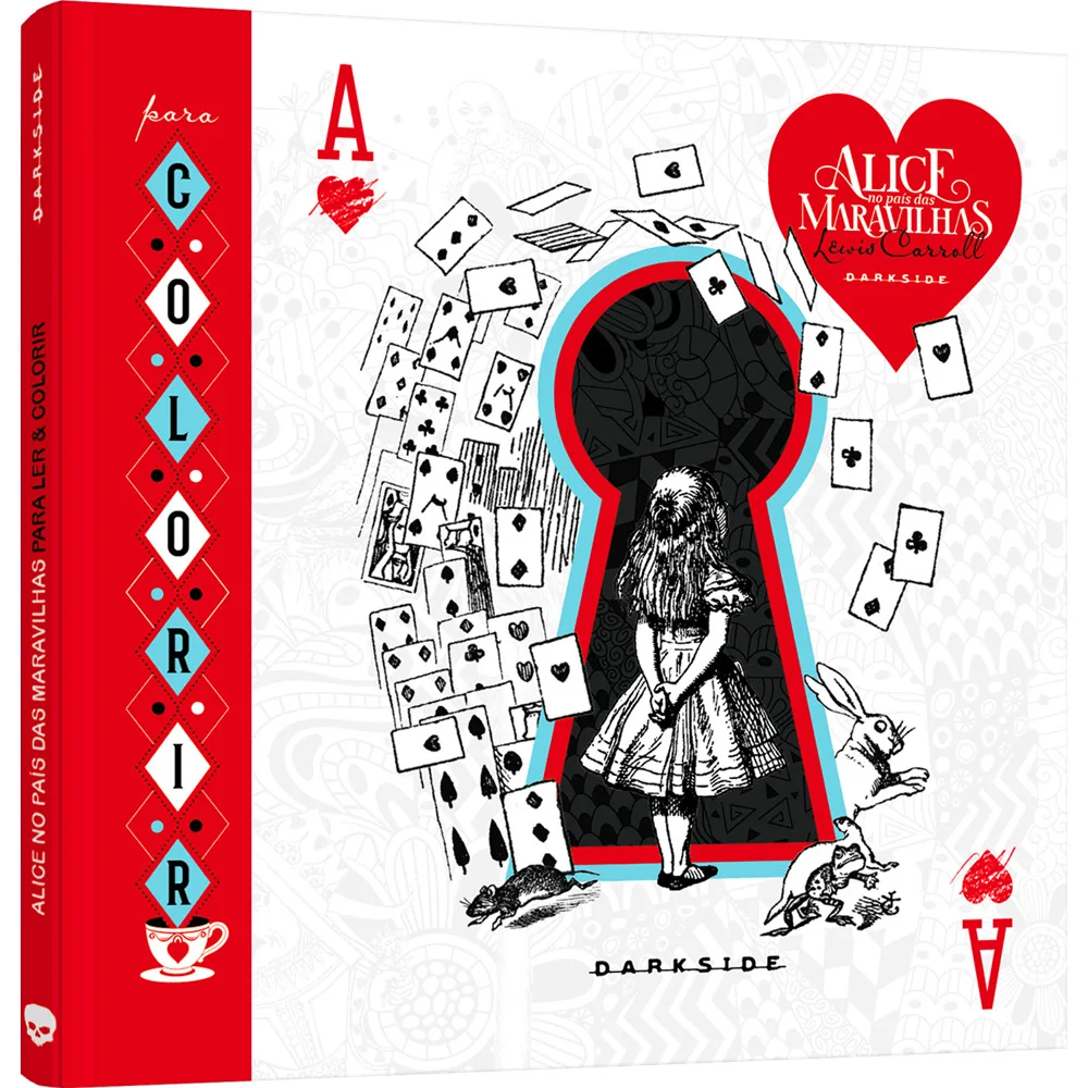Livro - Alice no País das Maravilhas: Para Ler e Colorir - Editora Darkside