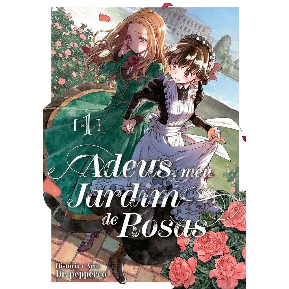 Livro - Adeus, meu Jardim de Rosas (Vol. 1 de 3) - por pepperco - Baú Editora