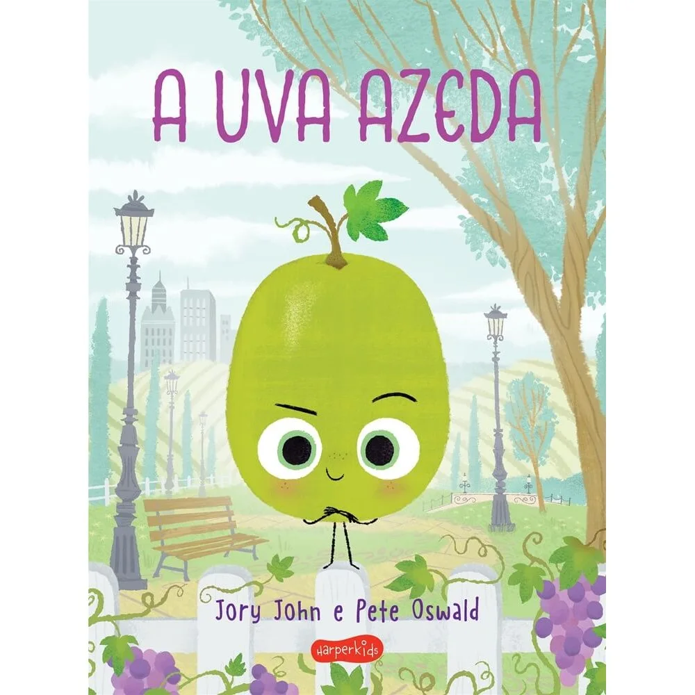 Livro - A uva azeda (Esquadrão do Rango) - por Jory John - Editora Harperkids