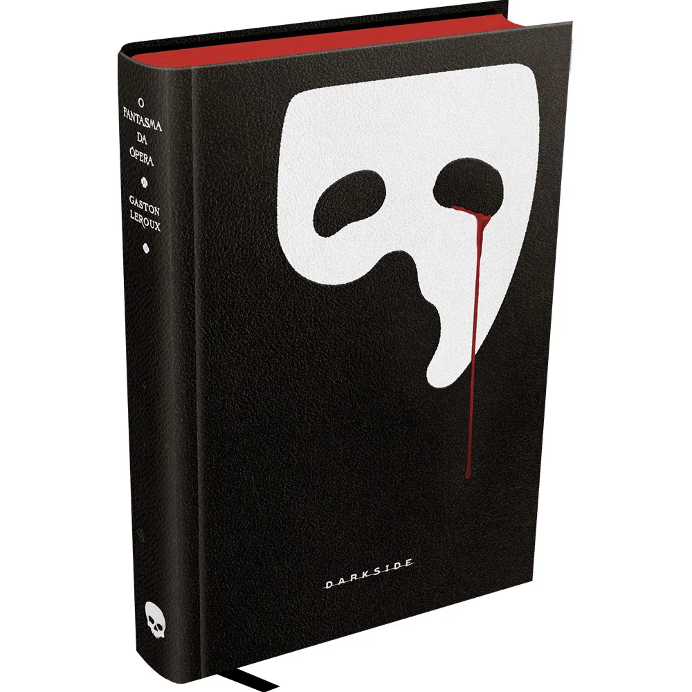 Livro - O Fantasma da Ópera - por Gaston Leroux - Editora Darkside -