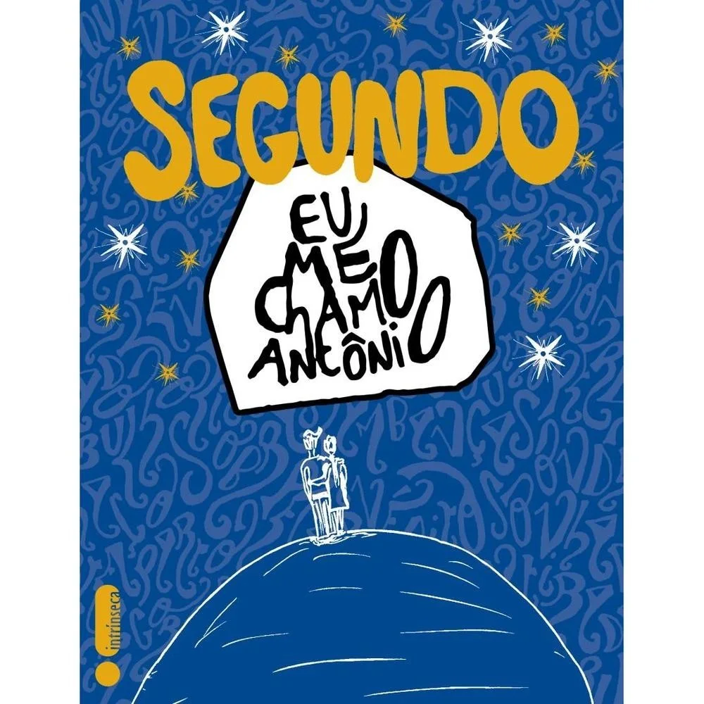 Segundo - Eu me chamo Antônio