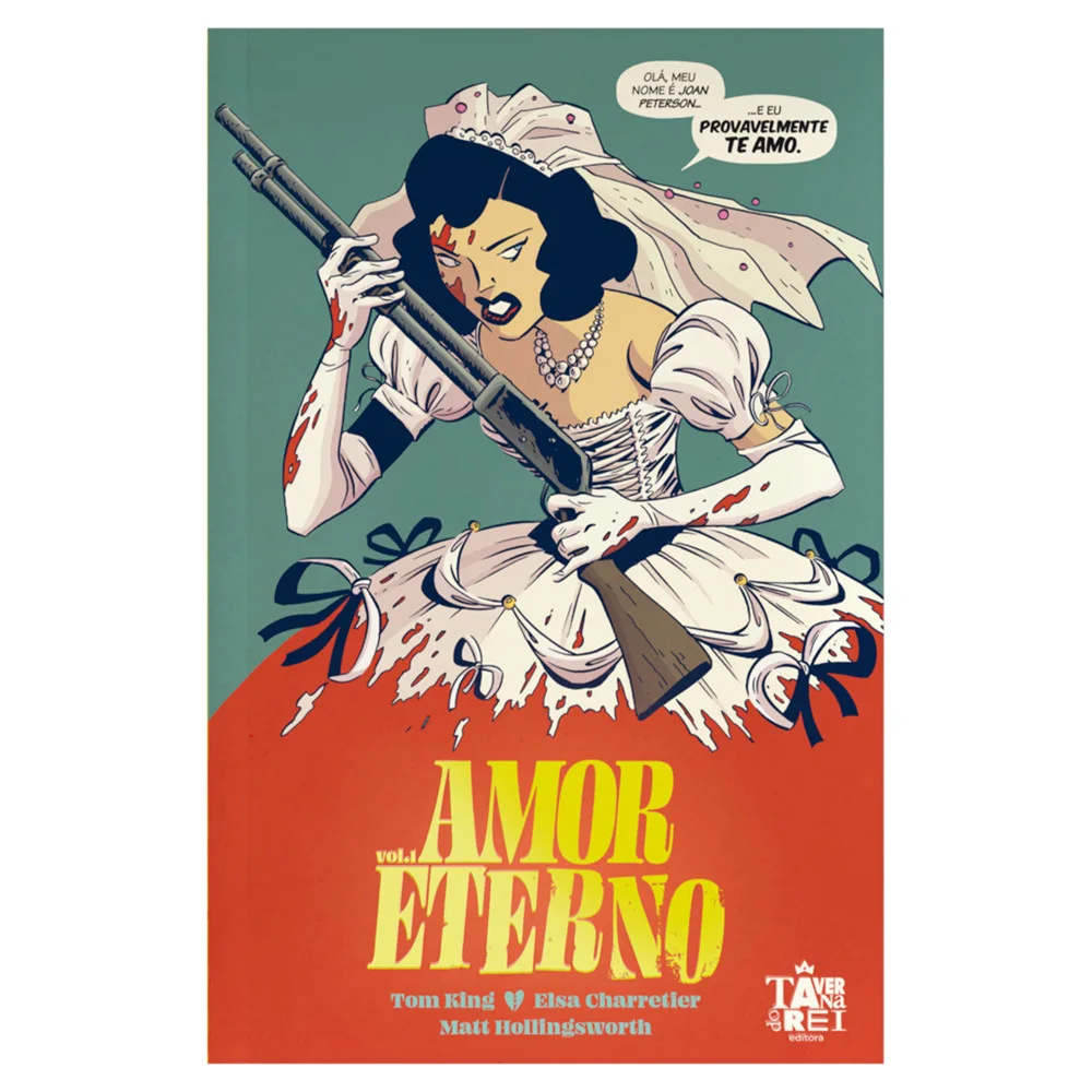 Livro - Amor Eterno - Vol. 01 - por Tom King - Editora Taverna do Rei