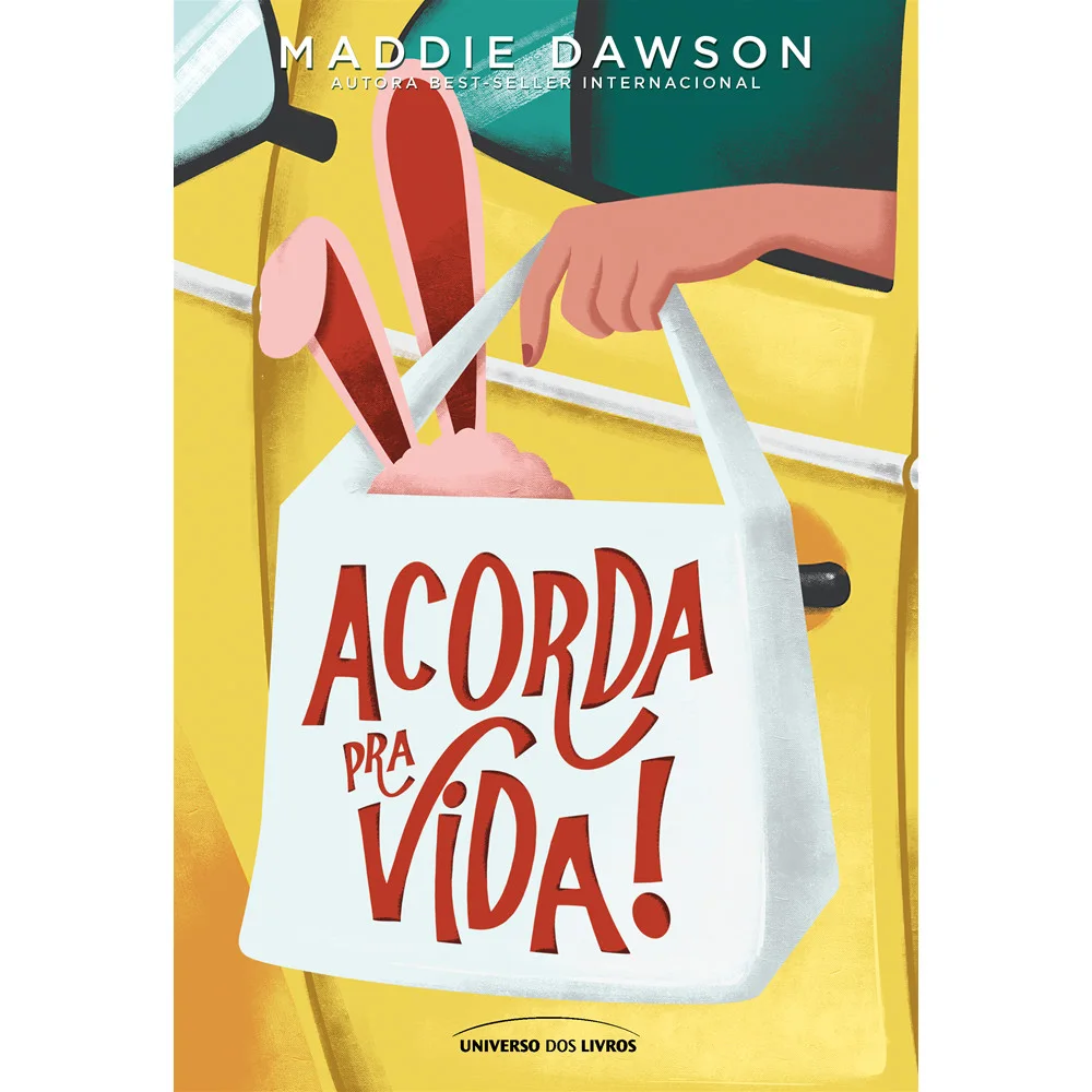 Livro - Acorda pra vida! - por Maddie Dawson - Editora Universo dos Livros