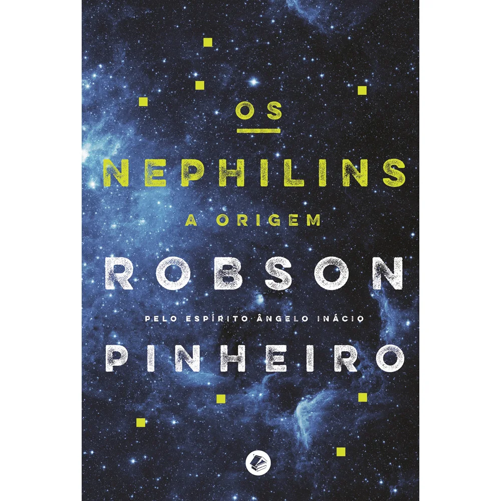 Livro - Os Nephilins - por Robson Pinheiro - Editora Casa dos Espíritos