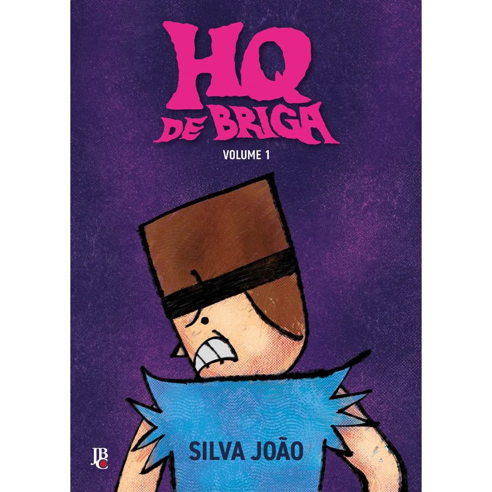 Comics - HQ de Briga - Vol. 01 - por Silva João - Editora JBC