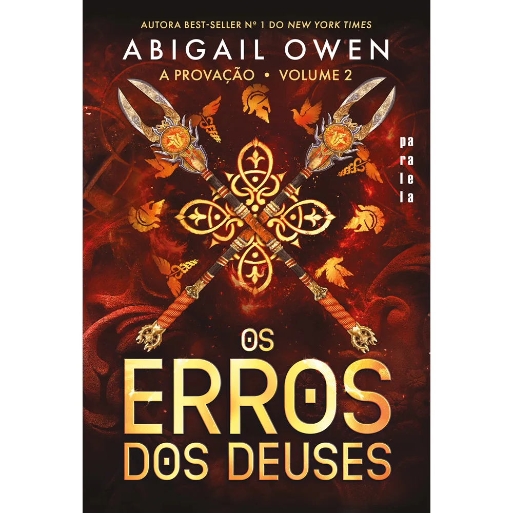 Livro - Os erros dos deuses (A provação Livro 2) - por Abigail Owen - Editora Paralela