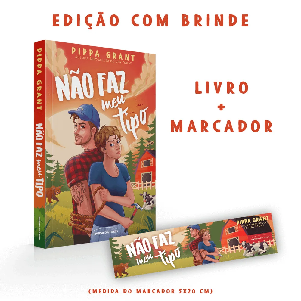 Livro - Não faz meu tipo - Edição com brinde! - por Pippa Grant - Editora Universo dos Livros -