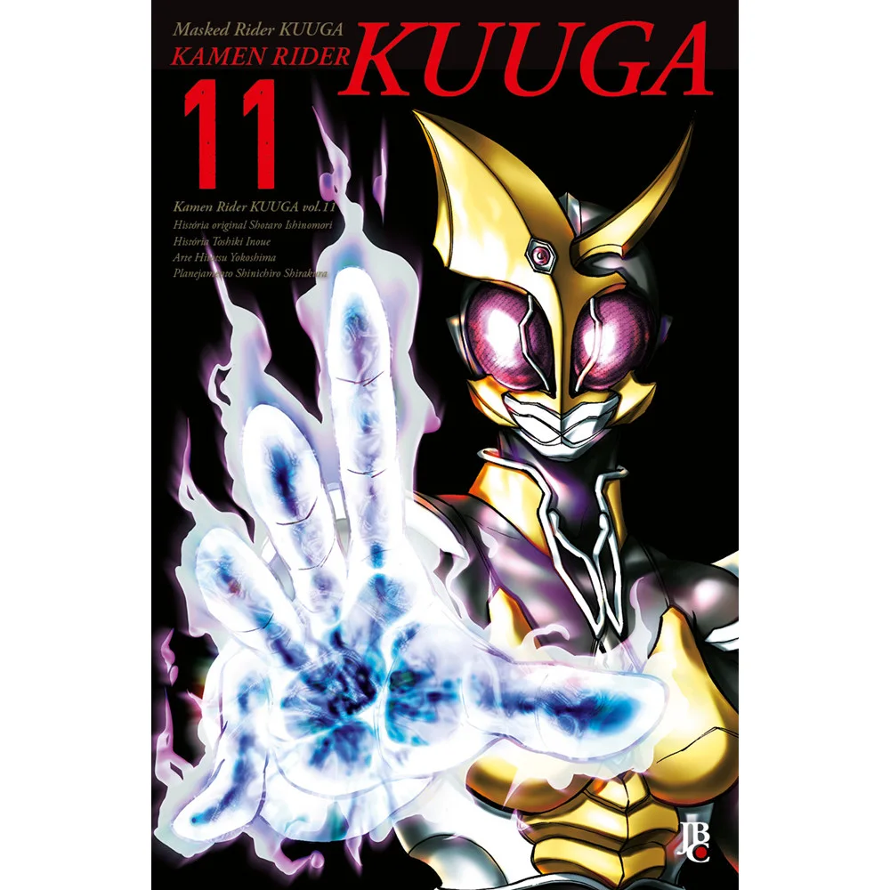 Mangá - Kamen Rider Kuuga BIG - Vol. 11 - Editora JBC