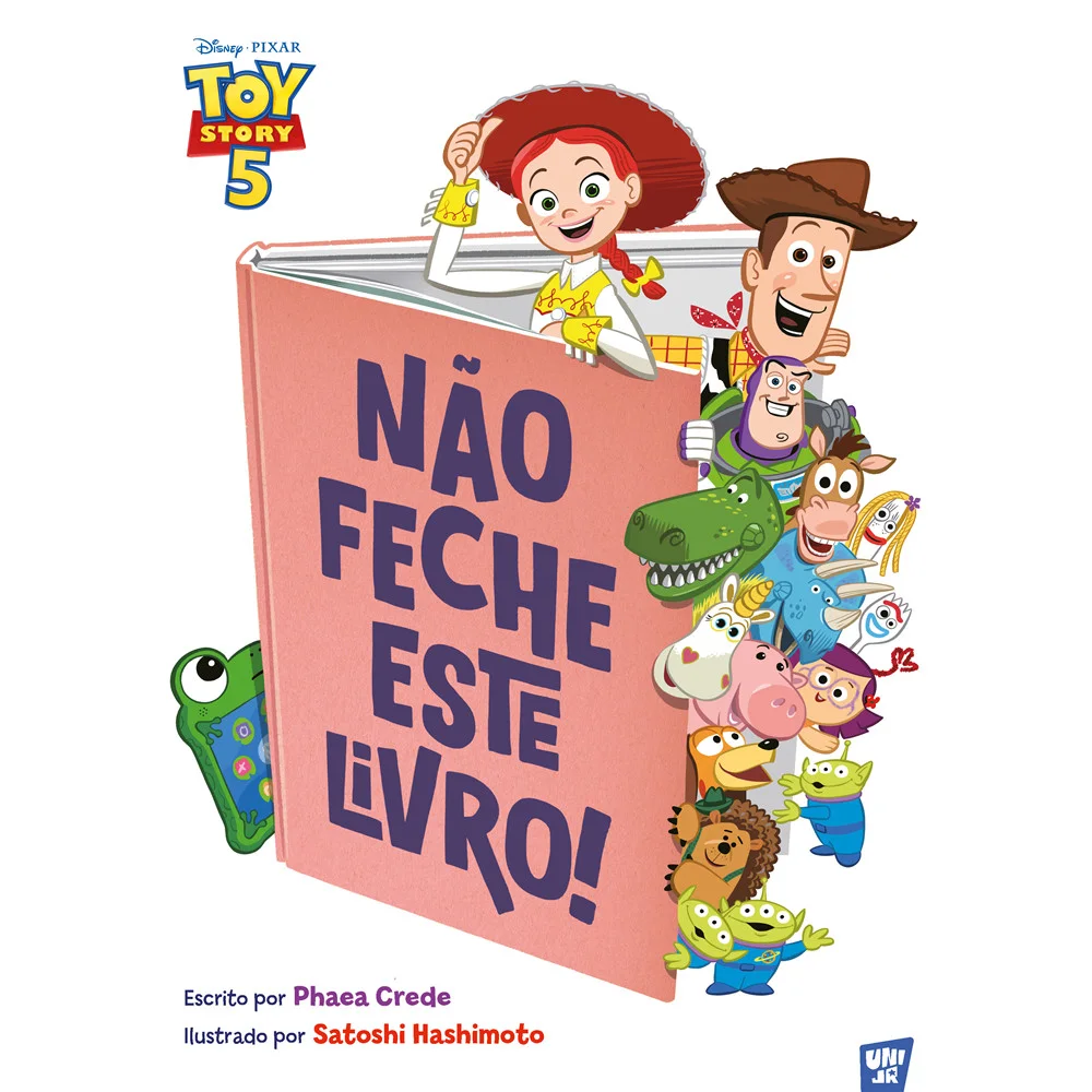 Livro - Toy Story - Não feche este livro! - Editora Universo dos Livros