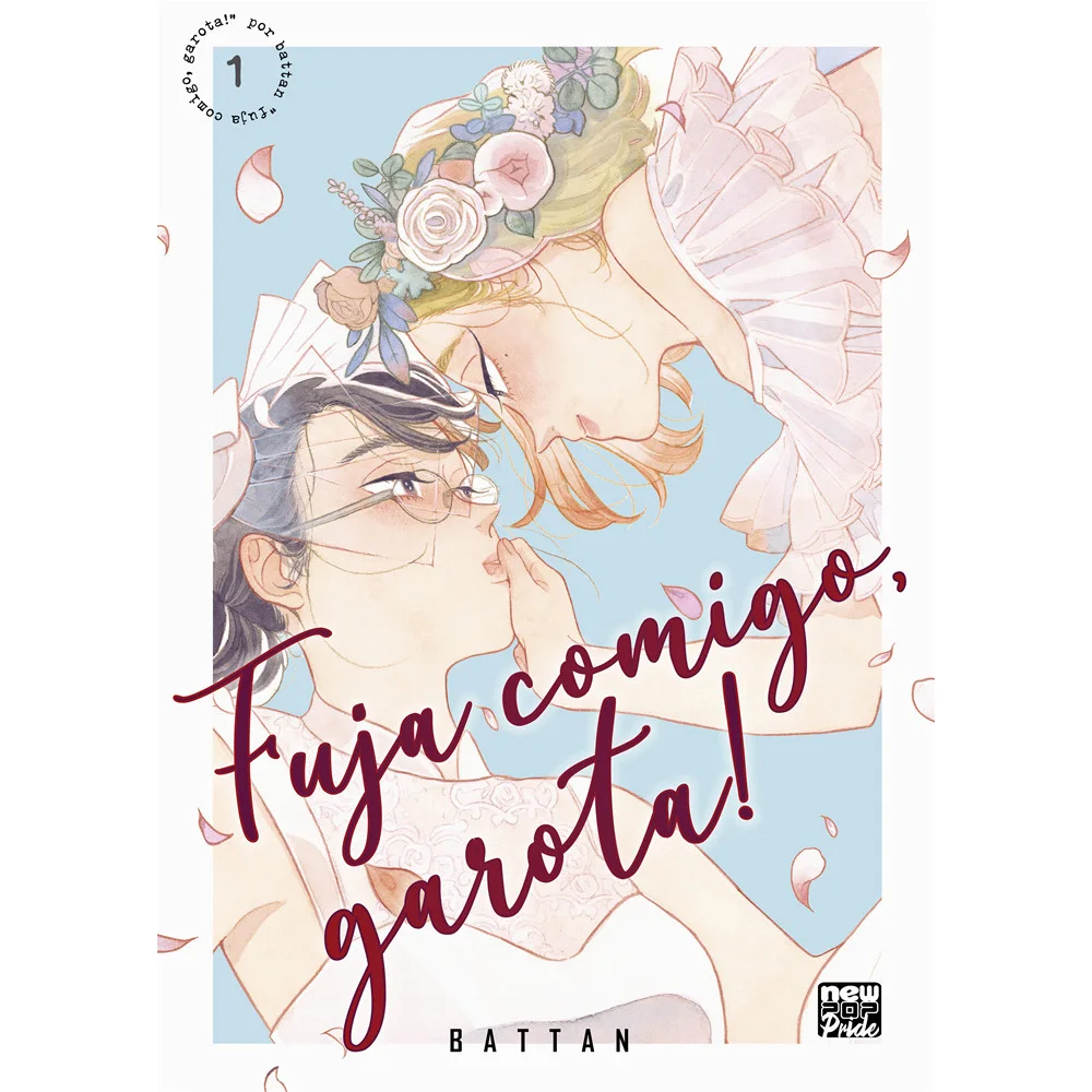 Mangá - Fuja Comigo, Garota!: Volume 1 - por Battan - Editora New Pop