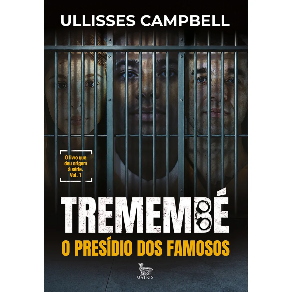 Livro - Tremembé - por Ullisses Campbell - Editora Matrix
