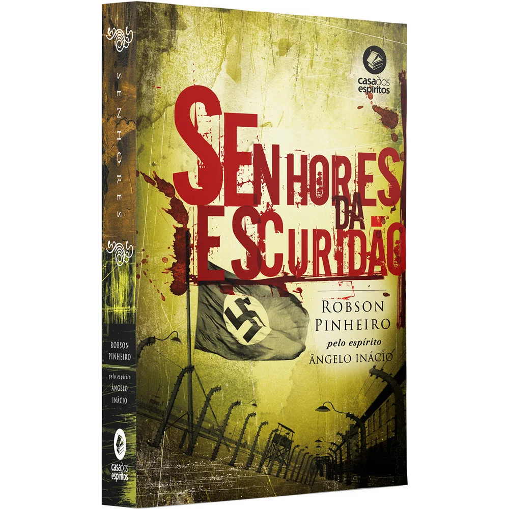 Livro - Senhores da Escuridão - Editora Casa dos Espíritos
