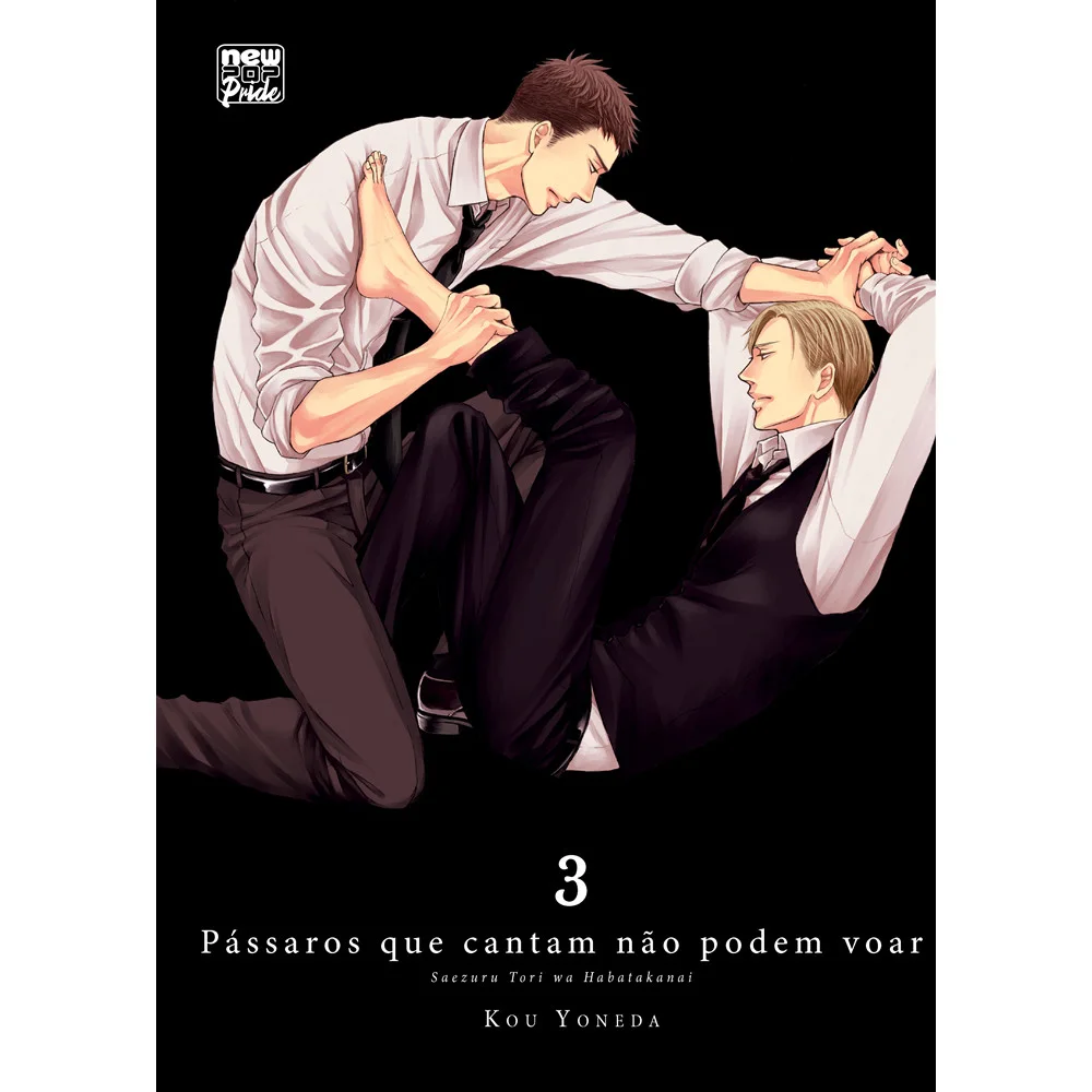 Mangá - Pássaros que cantam não podem voar: Volume 3 - por Kou Yoneda - Editora New Pop