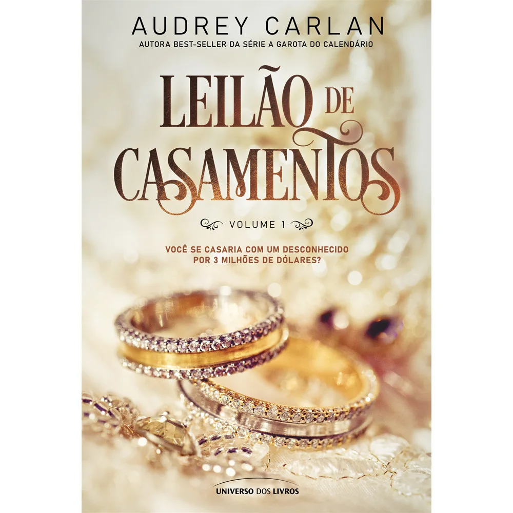 Livro - Leilão de casamentos: Volume 1 - por Audrey Carlan - Editora Universo dos Livros