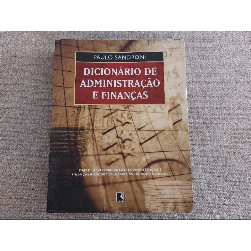 DICIONARIO DE ADMINISTRAÇAO E FINANÇAS